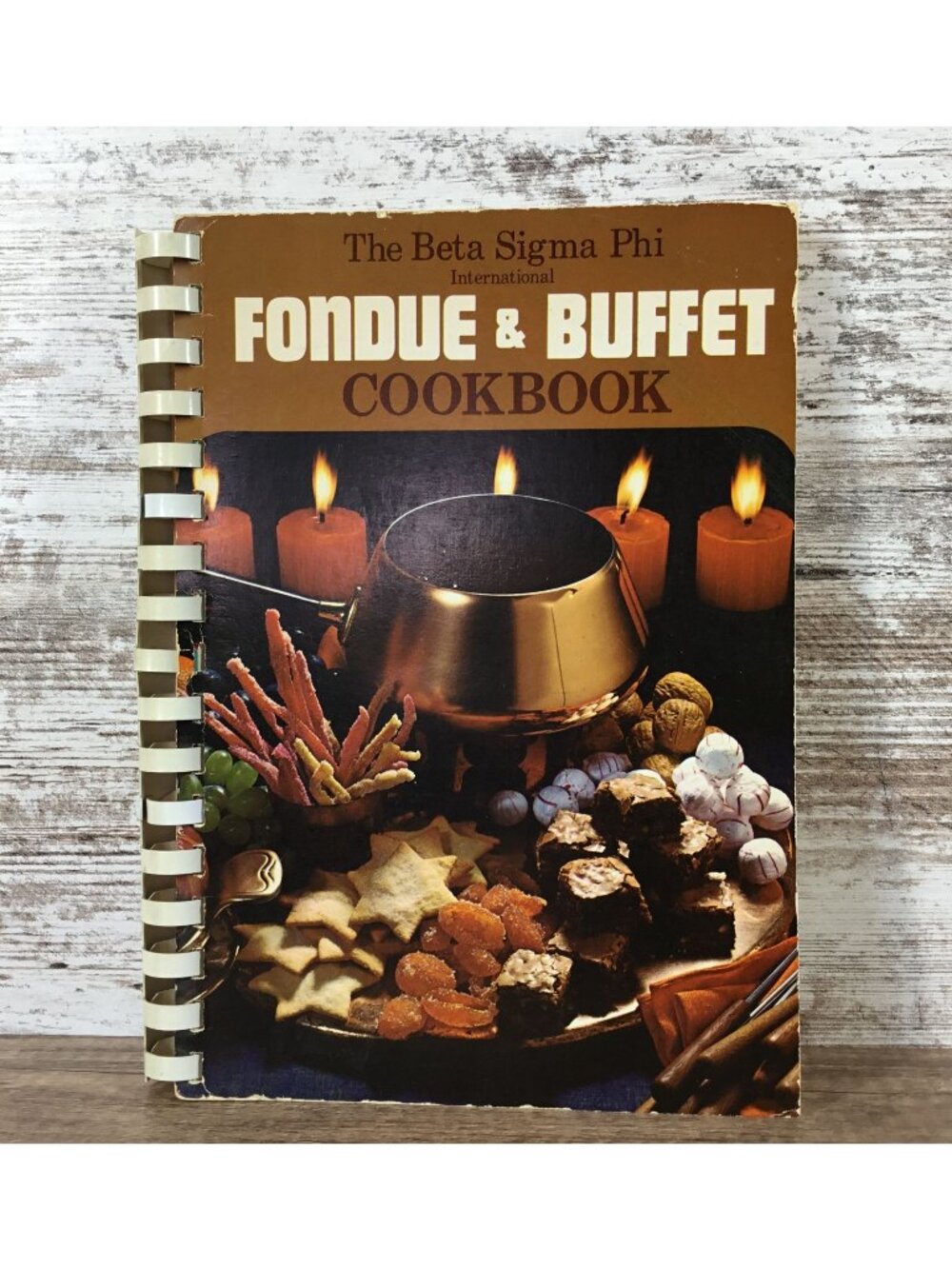 The Beta Sigma Phi International Fondue & Buffet Cookbook Spiral-Bound 1972